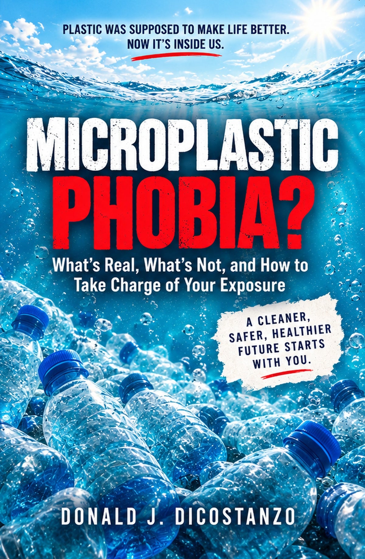 Microplastic Phobia? book cover by Donald J. DiCostanzo
